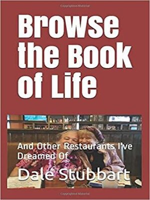 cover image of Browse the Book of Life and Other Restaurants I've Dreamed Of